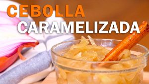 Cebolla caramelizada sin azúcar